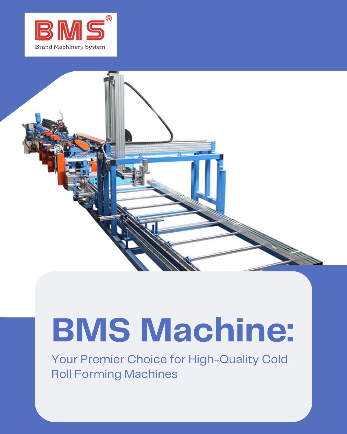 BMS Machine: Your Premier Choice for High-Quality Cold Roll Forming Machines